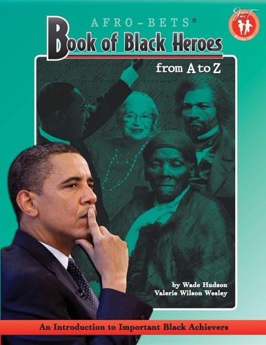 Afro-bets Book of Black Heroes from A to Z