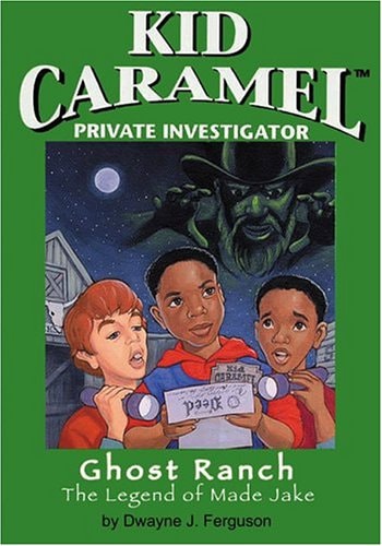 Kid Caramel: Ghost Ranch