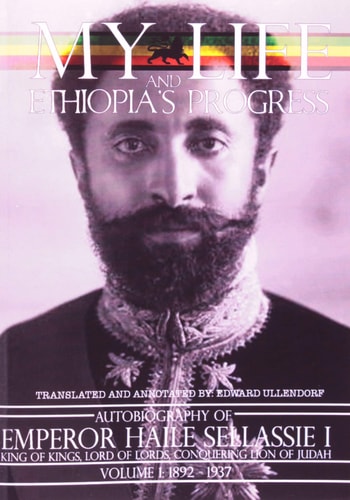My Life and Ethiopia's Progress