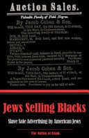 Jews Selling Blacks