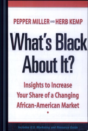 What's Black About It?