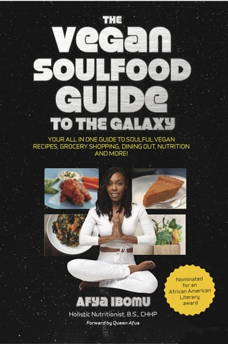 The Vegan Soulfood Guide To The Galaxy