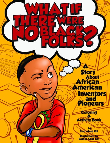 What If There Were No Black Folks