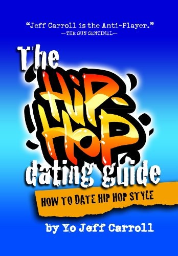 The Hip Hop Dating Guide