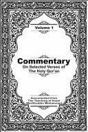 Commentary on Selected Verses of The Holy Qur'an