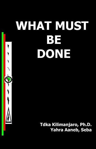 What Must Be Done