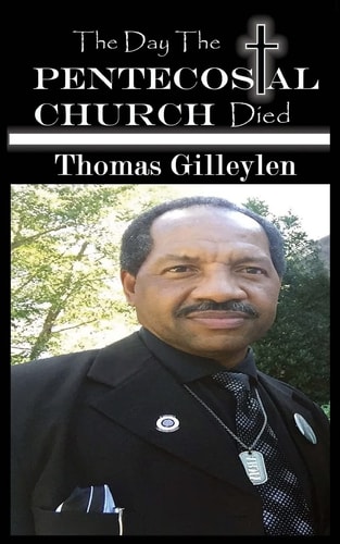 The Day The Penetecostal Church Died