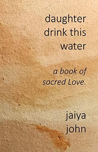 Daughter Drink This Water (paperback)
