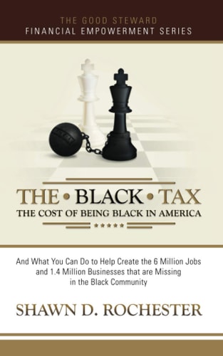The Black Tax