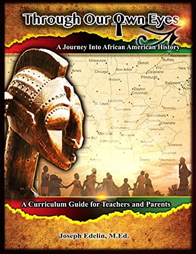 Through Our Own Eyes - by Joseph Edelin (Paperback)
