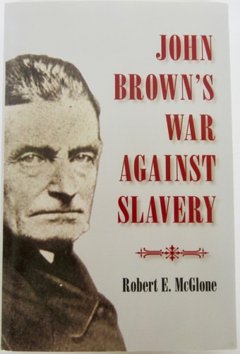 John Brown’s War Against Slavery