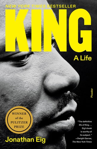 King: A Life - by Jonathan Eig (Paperback)
