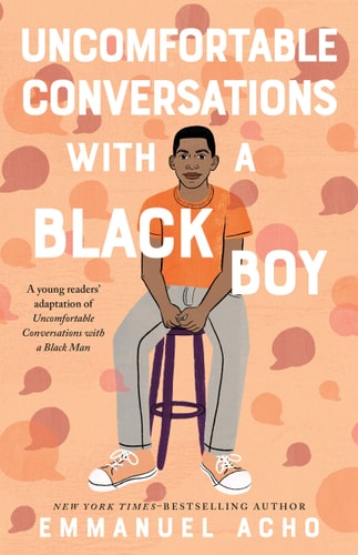 Uncomfortable Conversations W/ a Black Boy