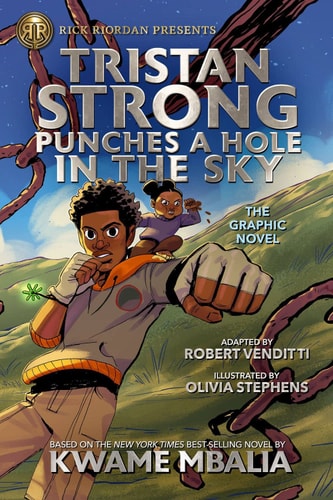 Tristan Strong Punches A Hole In The Sky