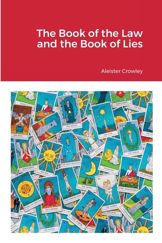 The Book of the Laws and the Book of Lies