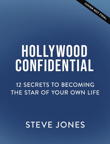 Hollywood Confidential - by Steve Jones (Hardcover)