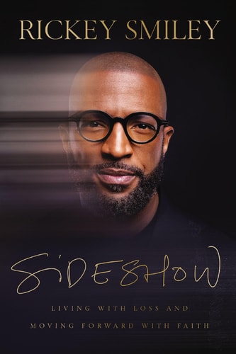 Sideshow - by Rickey Smiley (Hardcover)
