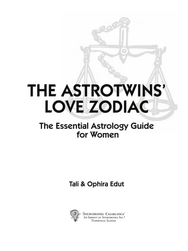 The Astrotwins' Love Zodiac