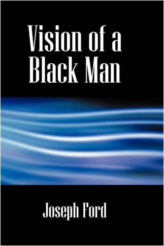 Vision Of A Black Man