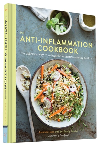 The Anti-Inflammation Cookbook The Delicious Way to Reduce Inflammation and Stay Healthy (Anti-Inflammatory Diet Cookbook, Keto Cookbook, Celiac Cookbook, Whole30 Cookbook, Keto Diet Books)