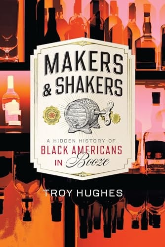 Makers & Shakers - (American Palate) by Troy Hughes (Paperback)