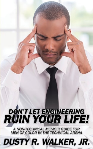 Don't Let Engineering Ruin Your Life