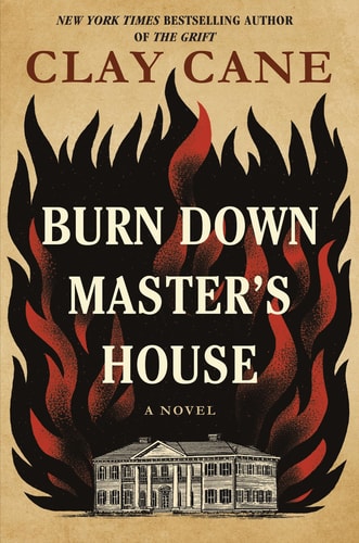 Burn Down Master's House, by Clay Cane