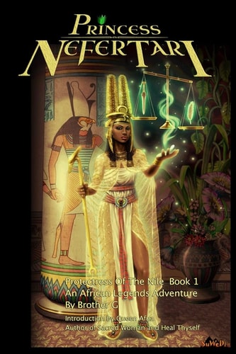 Princess Nefertari: Protectress of the Nile