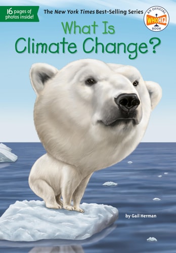 What Is Climate Change? (what Was?)