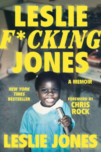 Leslie F*Cking Jones - by Social Market Foundation (Hardcover)