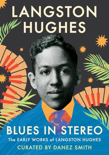 Blues in Stereo - by Langston Hughes (Hardcover)