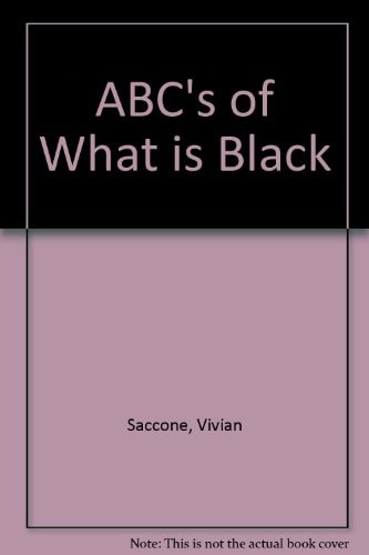 ABCs of What is Black