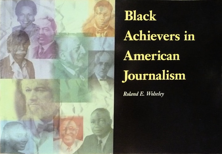 Black Achievers in American Journalism