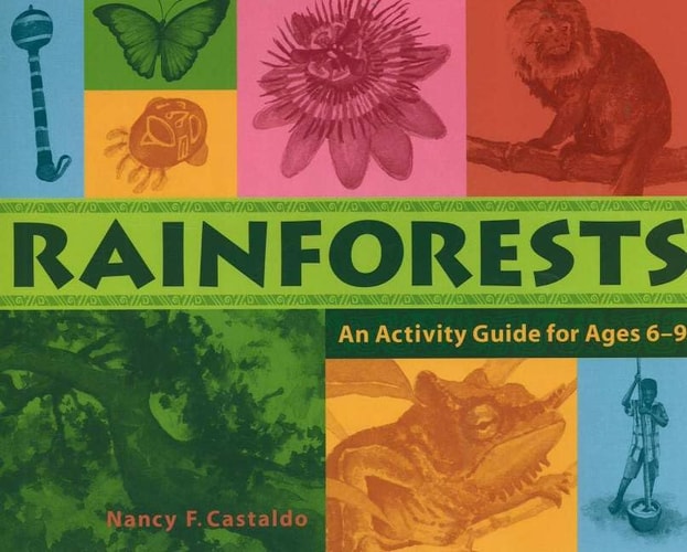 Rainforests: An Activity Guide