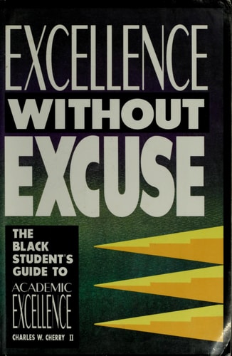 Excellence Without Excuse