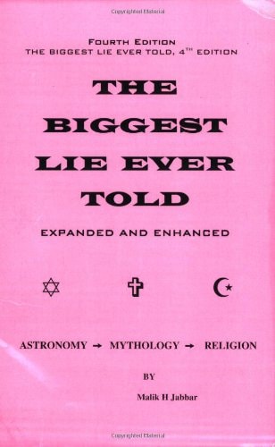 The Biggest Lie Ever Told