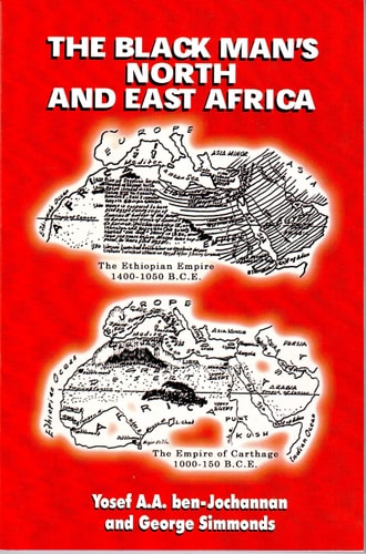 The Black Man's North And East Africa