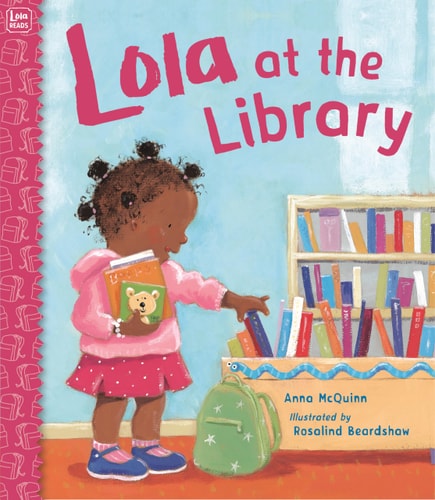 Lola at the Library (Lola Reads) by Anna McQuinn