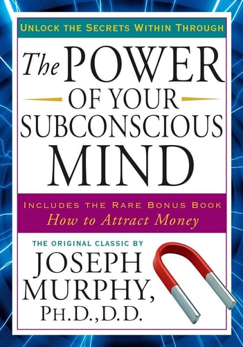 The Power of Your Subconscious Mind (Roughcut) (1585427683)