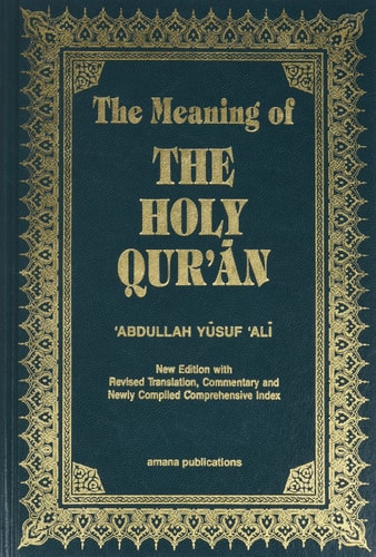 The Meaning of the Holy Qur'an