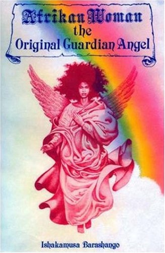 Afrikan Woman The Original Guardian Angel