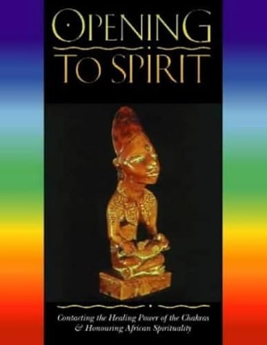 Opening To Spirit