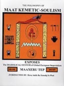 The Philosophy of Maat Kemetic-Soulism