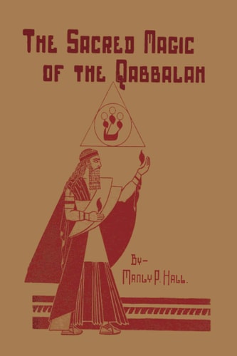 The Scared Magic of the Qabbalah