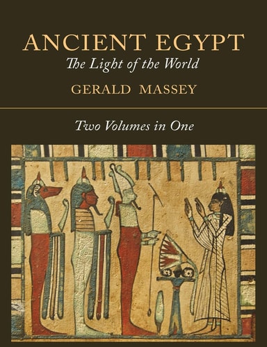 Ancient Egypt The Light of the World