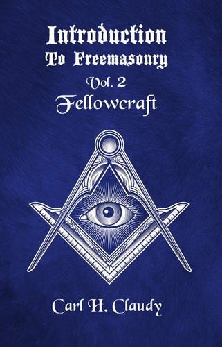 Intro to Freemasonry Vol. 2