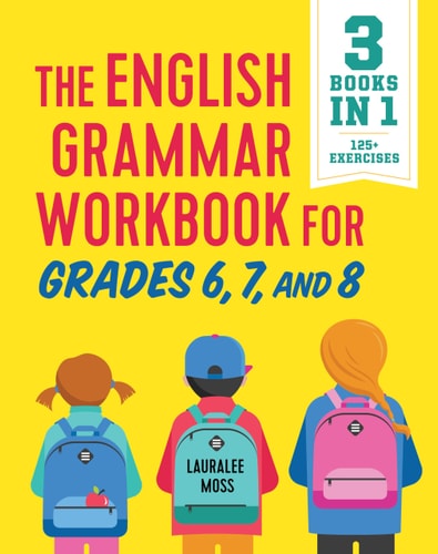 The English Grammar Workbook 6, 7, 8