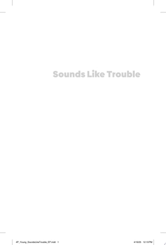 Sounds Like Trouble - (Sounds Like a Plan) by Pamela Samuels Young & Dwayne Alexander Smith (Paperback)