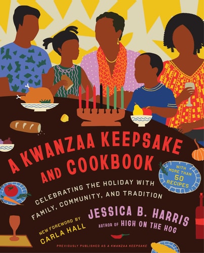A Kwanzaa Keepsake and Cookbook - by Jessica B Harris (Hardcover)