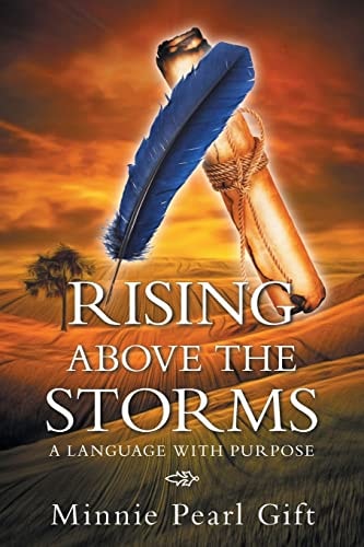 Rising Above The Storms (paperback)